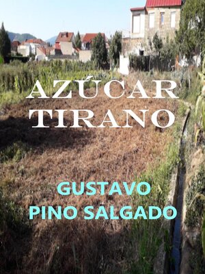 cover image of AZÚCAR TIRANO